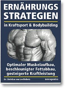 Ernährungsstrategien in Kraftsport und Bodybuilding