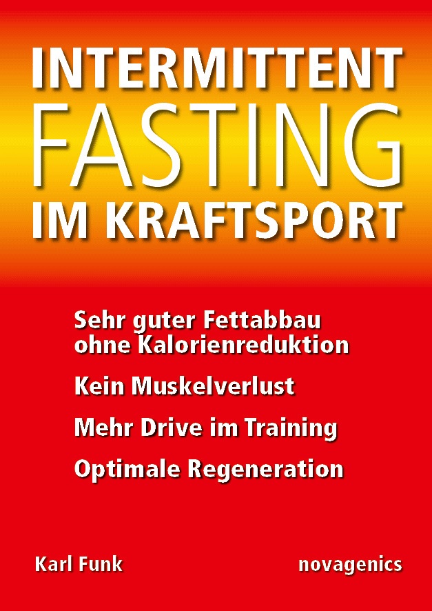 Intermittent Fasting im Kraftsport (Karl Funk)