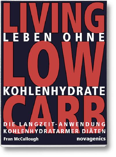 Leben ohne Kohlenhydrate (Fran McCullough)
